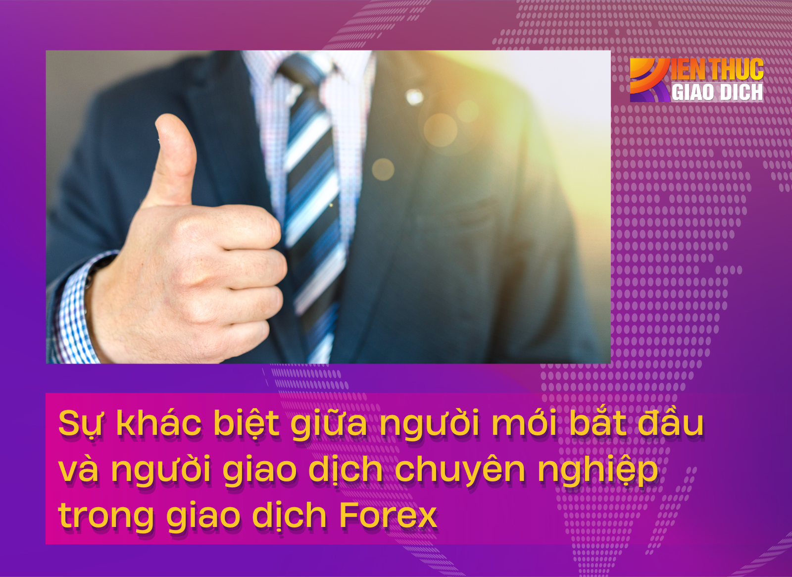 Sự khác biệt giữa người mới bắt đầu và người giao dịch chuyên nghiệp trong giao dịch Forex