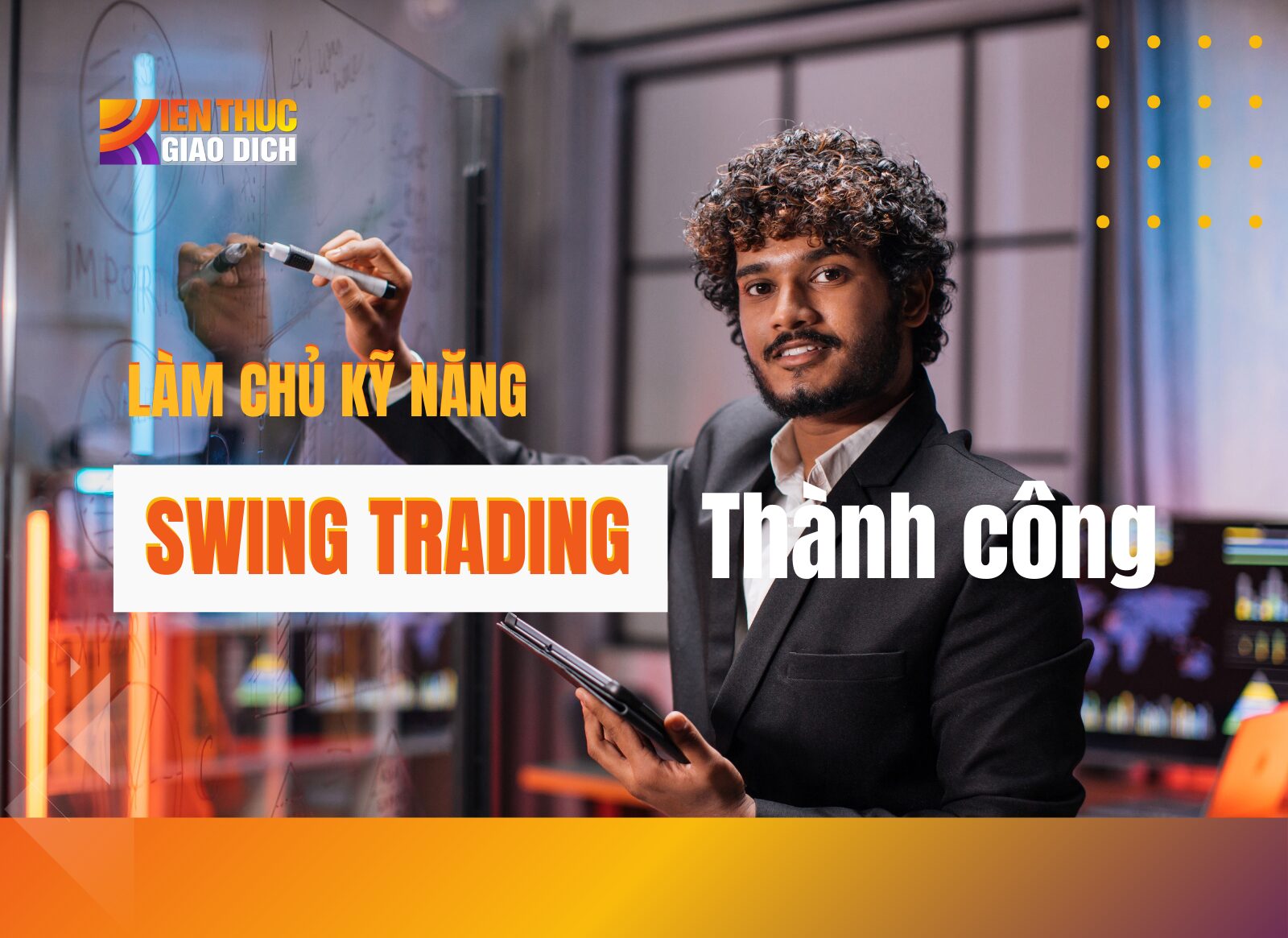 lam-chu-ky-nang-swing-trading